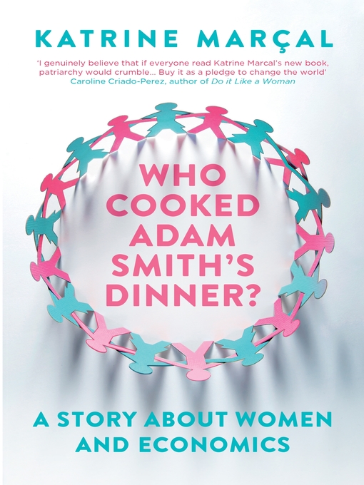 Cover image for Who Cooked Adam Smith's Dinner?